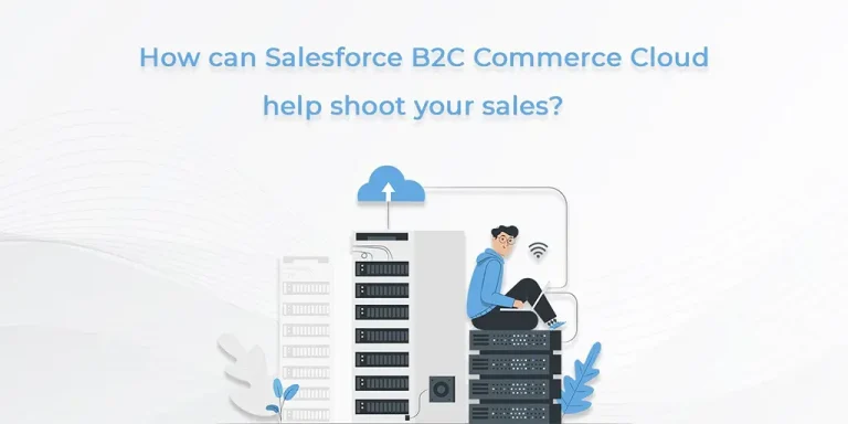 how can salesforce b2c commerce cloud help shoot your sales Salesforce B2C Commerce Cloud enhances sales through streamlined e-commerce solutions and personalized customer experiences.