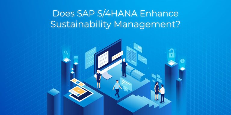 Does S4HANA Enhance Sustainability Management 01 1536x764 1 Does S4HANA Enhance Sustainability Management 01 1536x764 1
