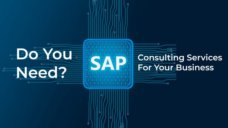 Do You Need SAP Consulting Services For Your Business scaled 1 Do You Need SAP Consulting Services For Your Business scaled 1