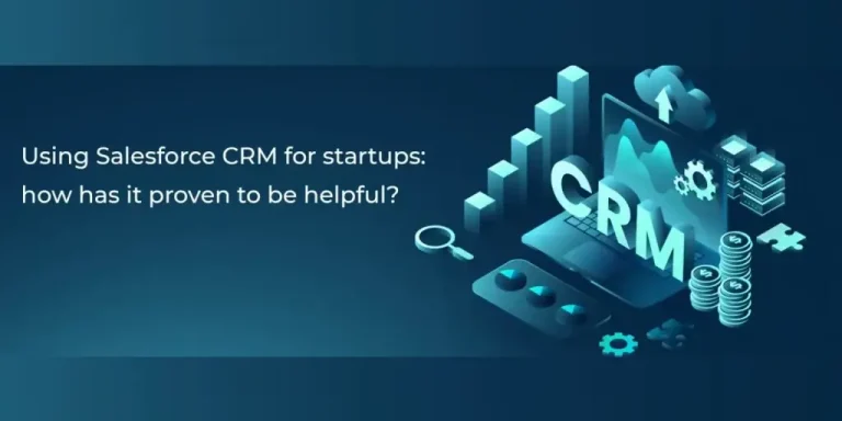 salesforce crm for startups Image depicting the benefits of Salesforce CRM for startups, highlighting its effectiveness in enhancing sales and customer management.